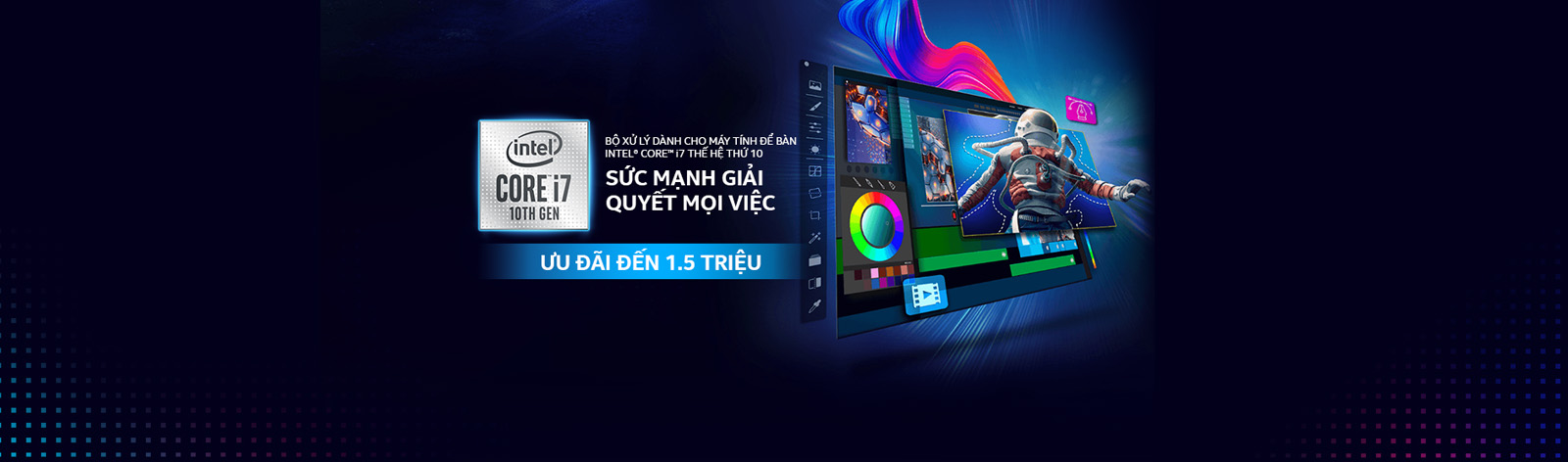 Intel Core I7 thế hệ 10, Sức mạnh giải quyết mọi viêc